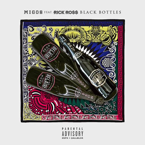 Rick Ross客串Migos新歌Black Bottles (音乐)