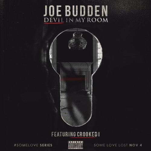 Eminem嘻哈团体两位成员Joe Budden与Crooked I合作歌曲Devil In My Room (音乐)