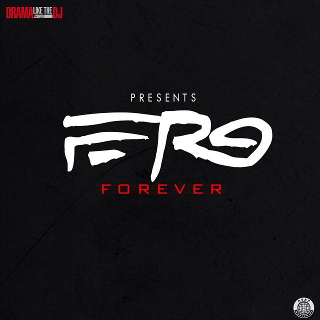 A$AP Ferg发布新Mixtape: Ferg Forever (19首歌曲下载)