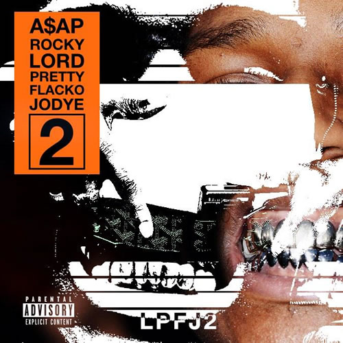 A$AP Rocky – Lord Pretty Flacko Jodye II (音乐)