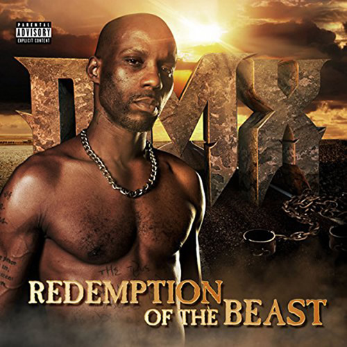 DMX宣布第8张专辑Redemption of the Beast, 封面半裸DMX走的是硬汉路线 (图片+歌曲名单)