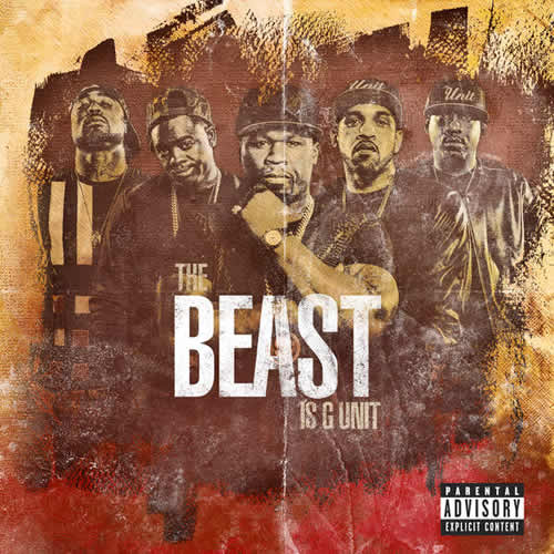 50 Cent率领G Unit最新EP：The Beast Is G Unit (下载)