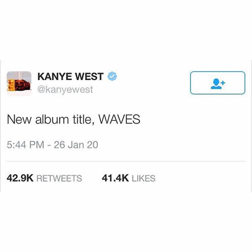 大动干戈..Kanye West新专辑临近发行然后他居然更换专辑名称为Waves (图片)
