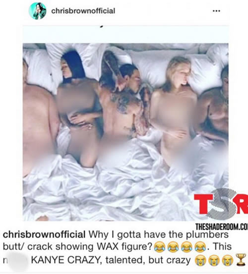 Chris Brown哭笑不得Kanye制作的他的裸体..自己放出明星们同床版本 (照片)