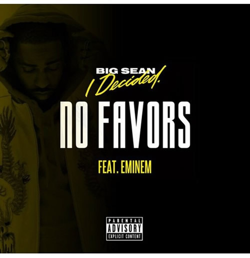 Shady’s Back! Eminem客串Big Sean新歌No Favors放出..攻击美国总统 (音乐)