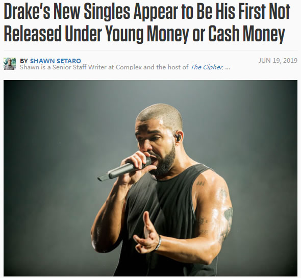 Drake最近的两首新歌是首次没有通过YMCMB发行, 要脱离YMCMB？ 