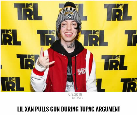 说唱歌手Lil Xan停车场和一名男子争论Tupac，掏出枪