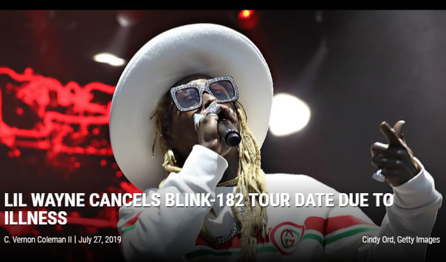 Lil Wayne演唱会前生病取消了演出.. 