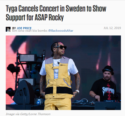 Tyga 取消瑞典演出，支持正关在瑞典监狱的ASAP ROCKY